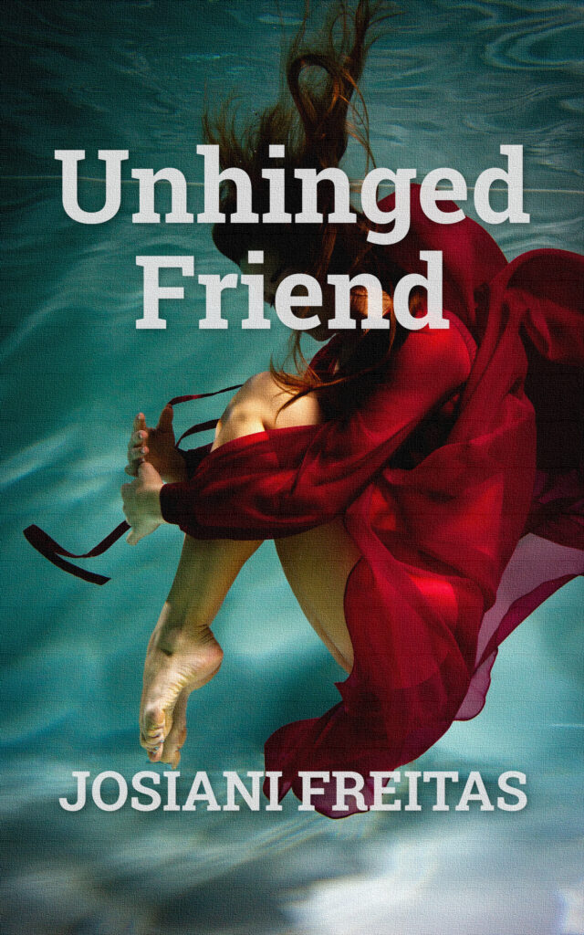 Cover book Unhinged Friend